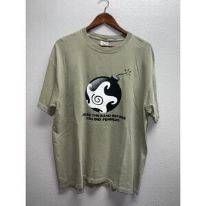 Vintage Band Shirt I Liked The Band Before You Did Pendejo Bomb Tour 90s Tee L